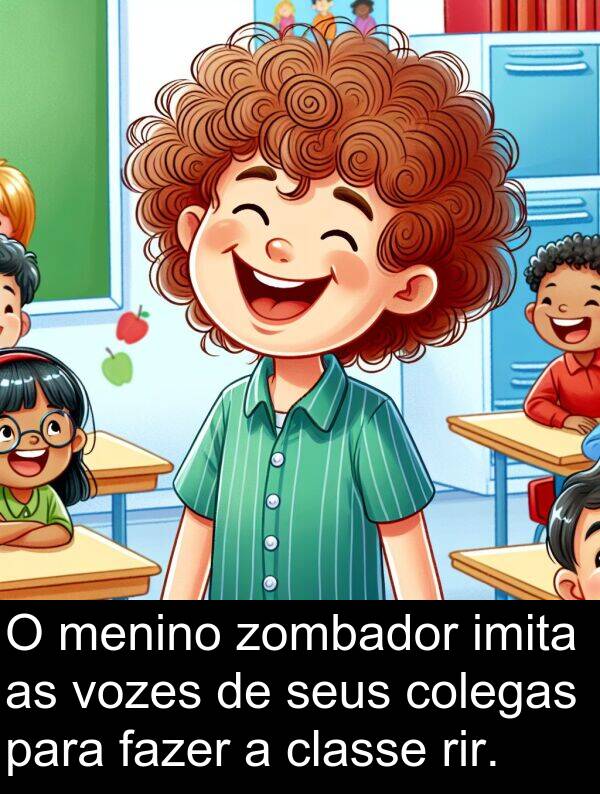 fazer: O menino zombador imita as vozes de seus colegas para fazer a classe rir.