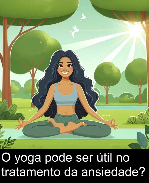 yoga: O yoga pode ser útil no tratamento da ansiedade?