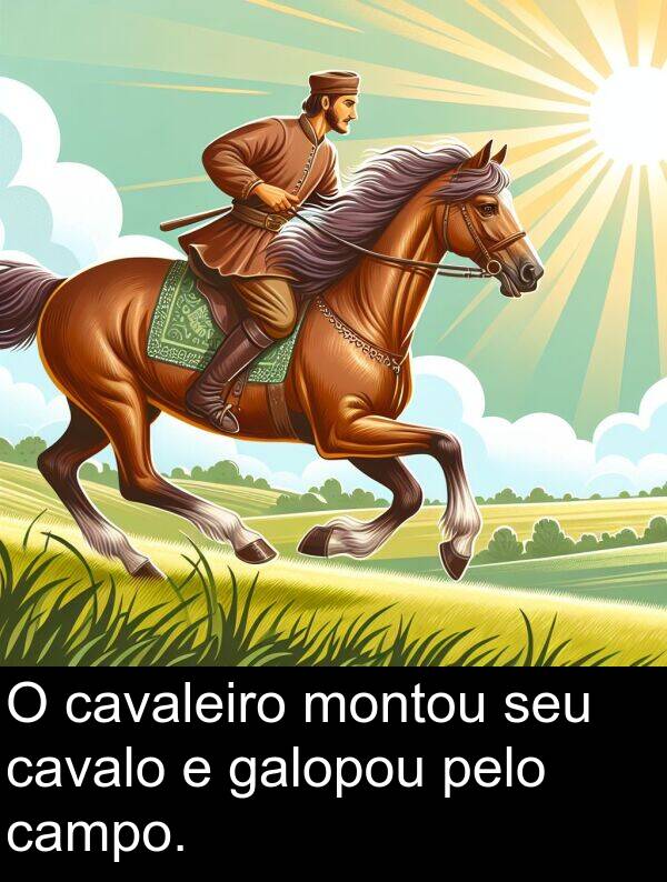 galopou: O cavaleiro montou seu cavalo e galopou pelo campo.