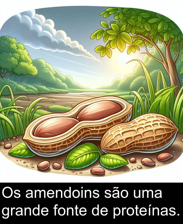 são: Os amendoins são uma grande fonte de proteínas.