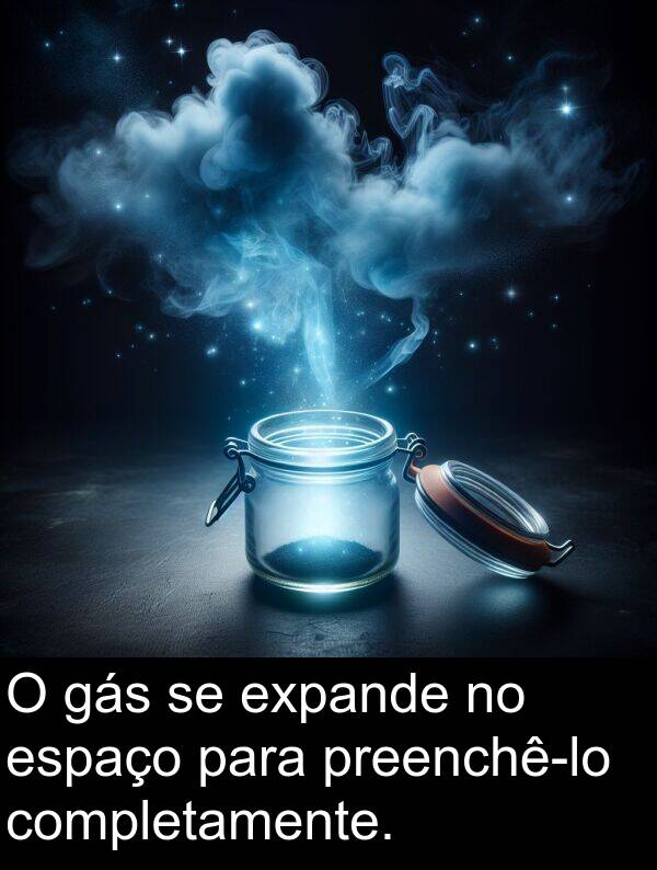 gás: O gás se expande no espaço para preenchê-lo completamente.