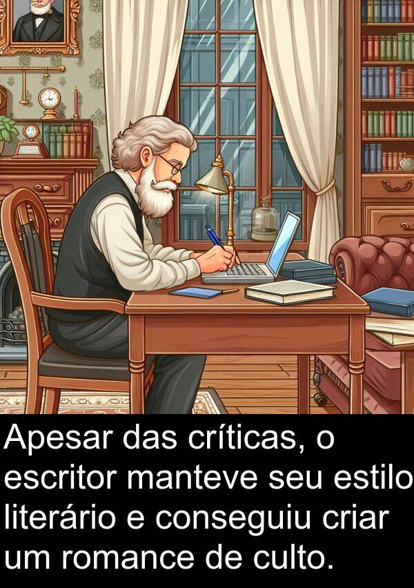 criar: Apesar das críticas, o escritor manteve seu estilo literário e conseguiu criar um romance de culto.