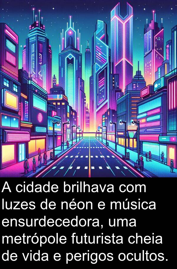 néon: A cidade brilhava com luzes de néon e música ensurdecedora, uma metrópole futurista cheia de vida e perigos ocultos.