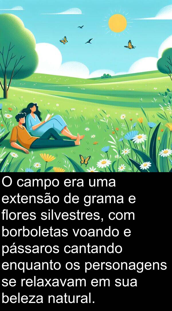 natural: O campo era uma extensão de grama e flores silvestres, com borboletas voando e pássaros cantando enquanto os personagens se relaxavam em sua beleza natural.