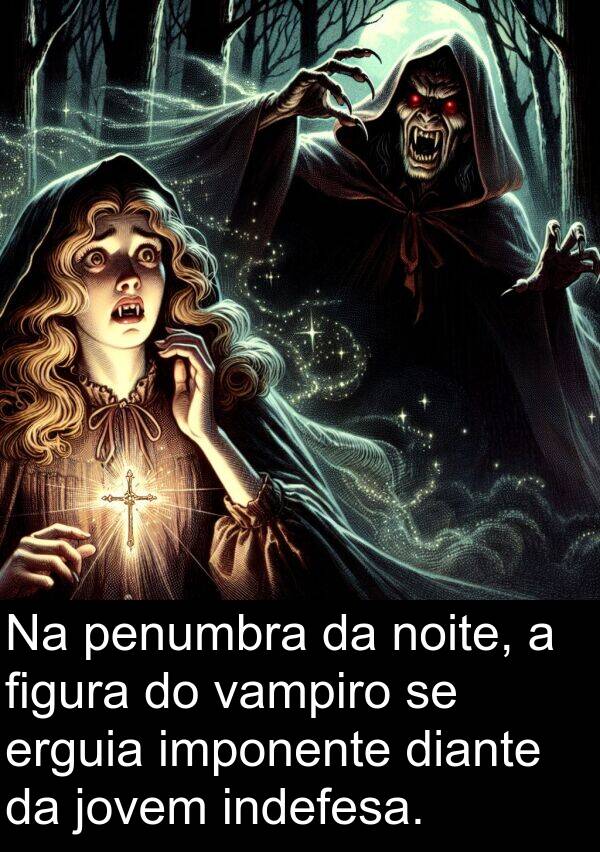jovem: Na penumbra da noite, a figura do vampiro se erguia imponente diante da jovem indefesa.