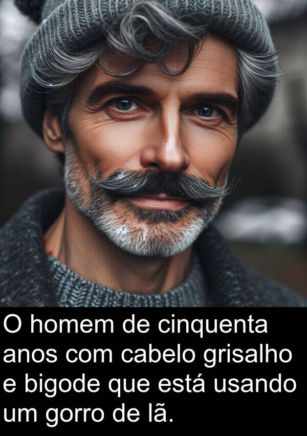 cabelo: O homem de cinquenta anos com cabelo grisalho e bigode que está usando um gorro de lã.