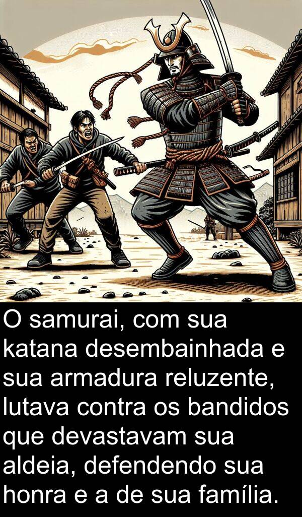 samurai: O samurai, com sua katana desembainhada e sua armadura reluzente, lutava contra os bandidos que devastavam sua aldeia, defendendo sua honra e a de sua família.