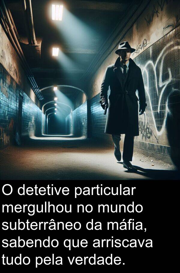 máfia: O detetive particular mergulhou no mundo subterrâneo da máfia, sabendo que arriscava tudo pela verdade.