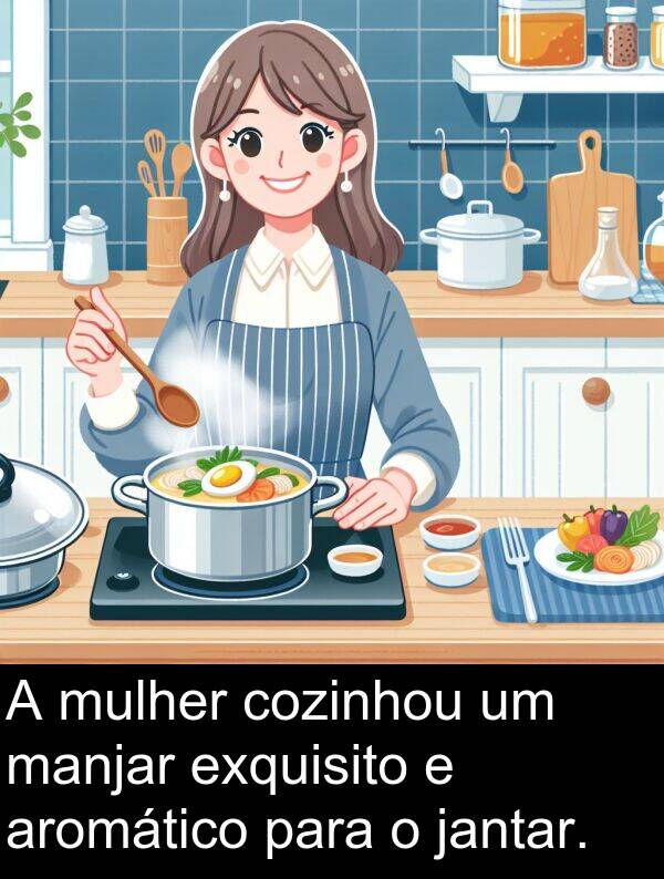 jantar: A mulher cozinhou um manjar exquisito e aromático para o jantar.