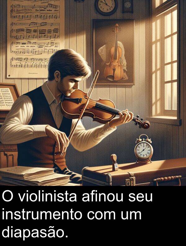 instrumento: O violinista afinou seu instrumento com um diapasão.