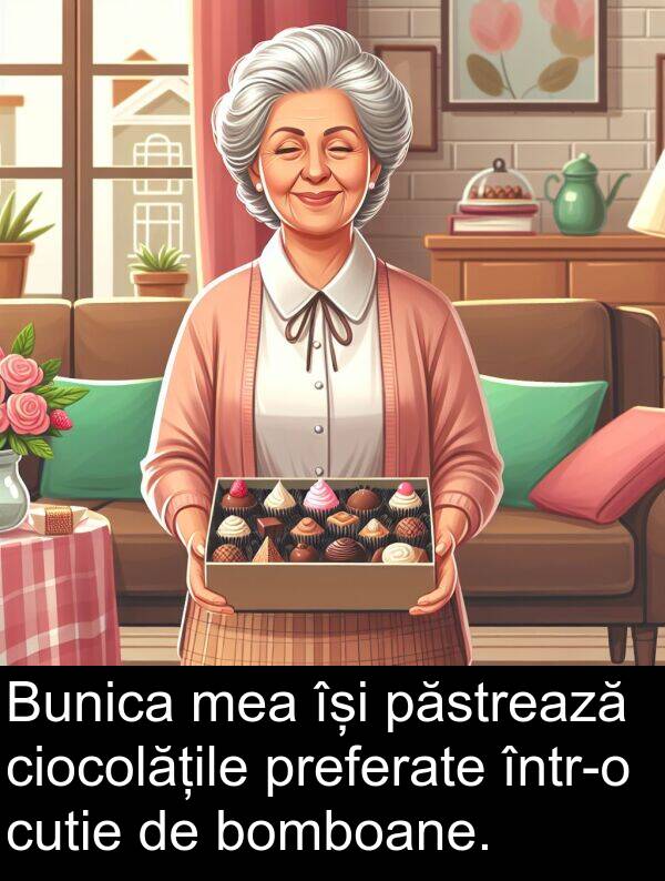 cutie: Bunica mea își păstrează ciocolățile preferate într-o cutie de bomboane.