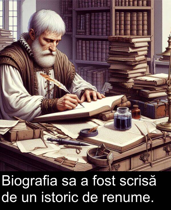 renume: Biografia sa a fost scrisă de un istoric de renume.