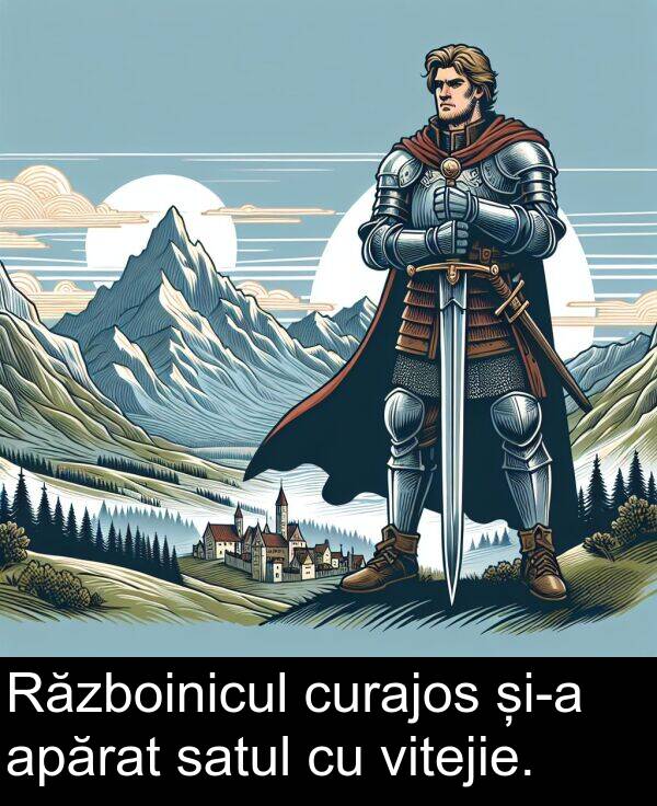 apărat: Războinicul curajos și-a apărat satul cu vitejie.