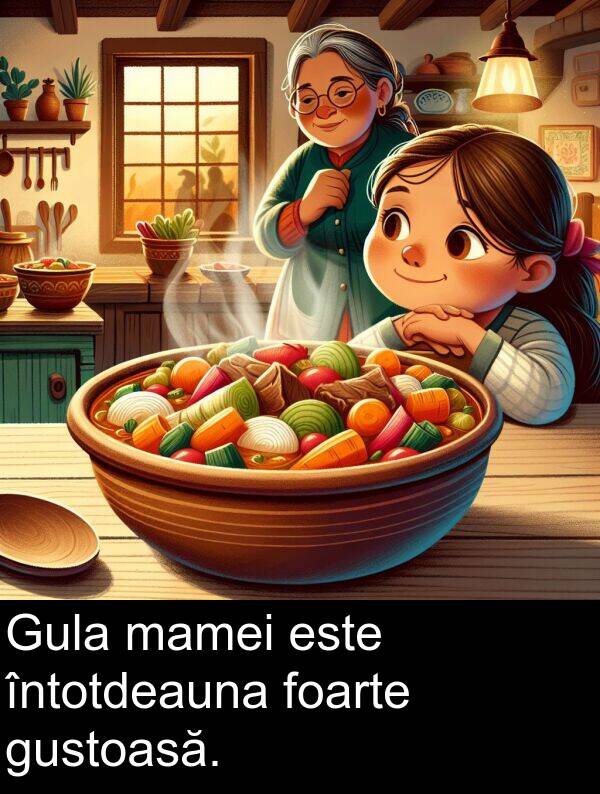 mamei: Gula mamei este întotdeauna foarte gustoasă.