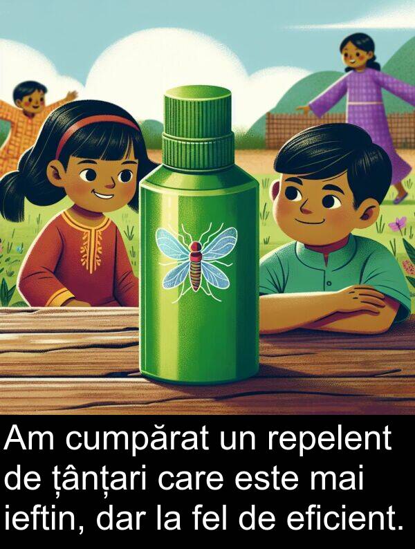 eficient: Am cumpărat un repelent de țânțari care este mai ieftin, dar la fel de eficient.