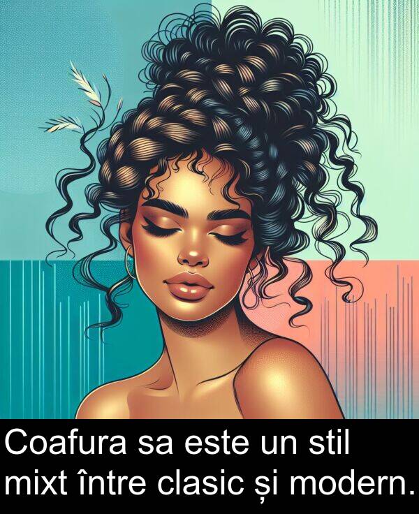 între: Coafura sa este un stil mixt între clasic și modern.