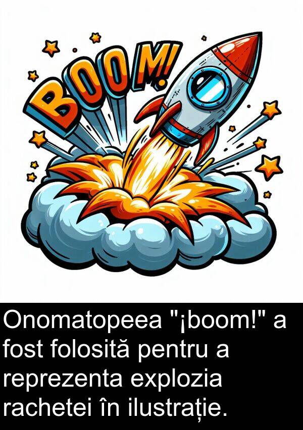 rachetei: Onomatopeea "¡boom!" a fost folosită pentru a reprezenta explozia rachetei în ilustrație.