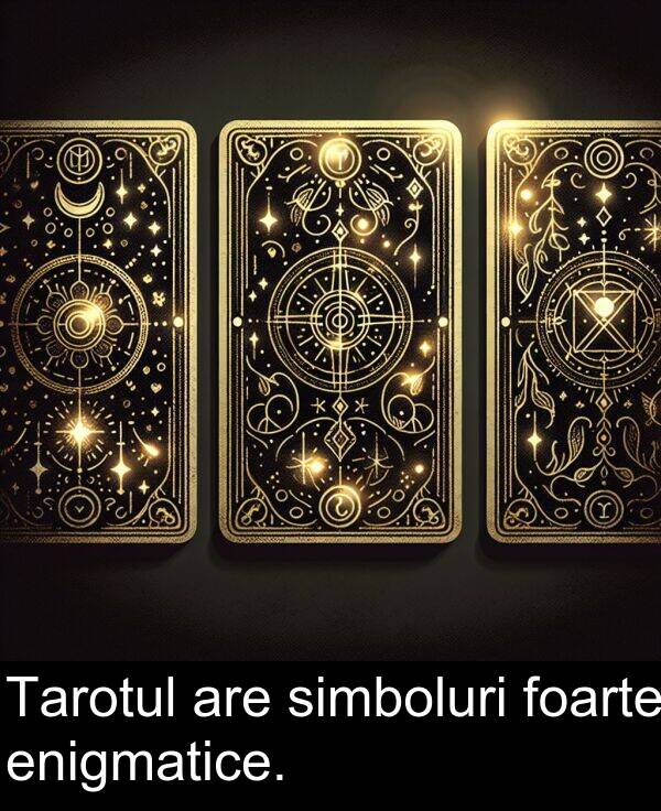 foarte: Tarotul are simboluri foarte enigmatice.