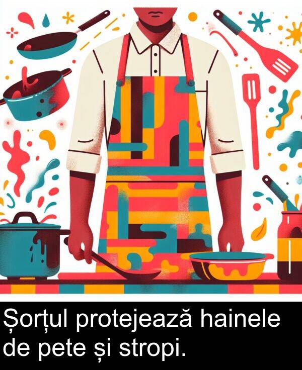 hainele: Șorțul protejează hainele de pete și stropi.