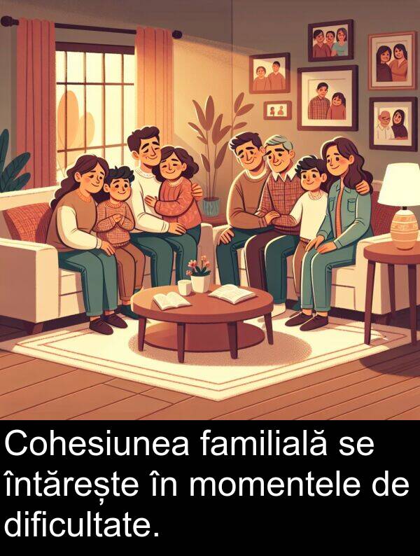 familială: Cohesiunea familială se întărește în momentele de dificultate.