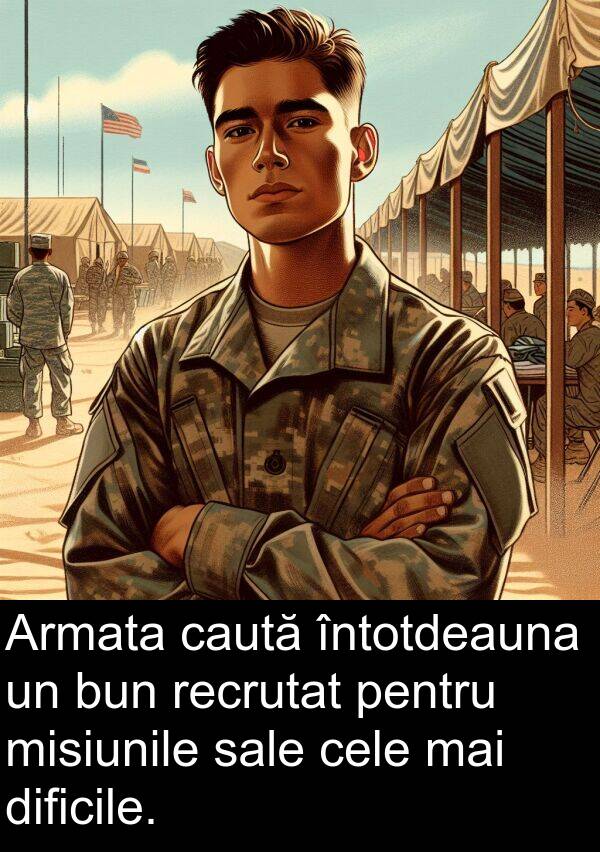 caută: Armata caută întotdeauna un bun recrutat pentru misiunile sale cele mai dificile.