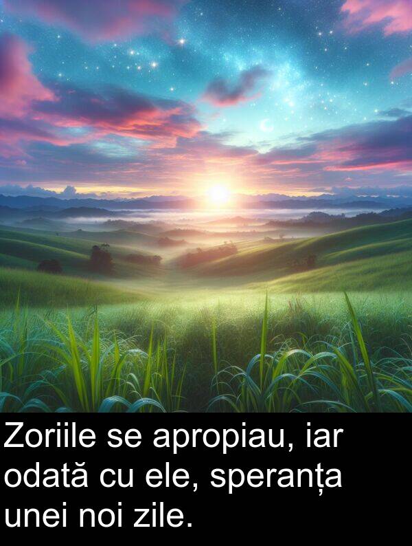 unei: Zoriile se apropiau, iar odată cu ele, speranța unei noi zile.