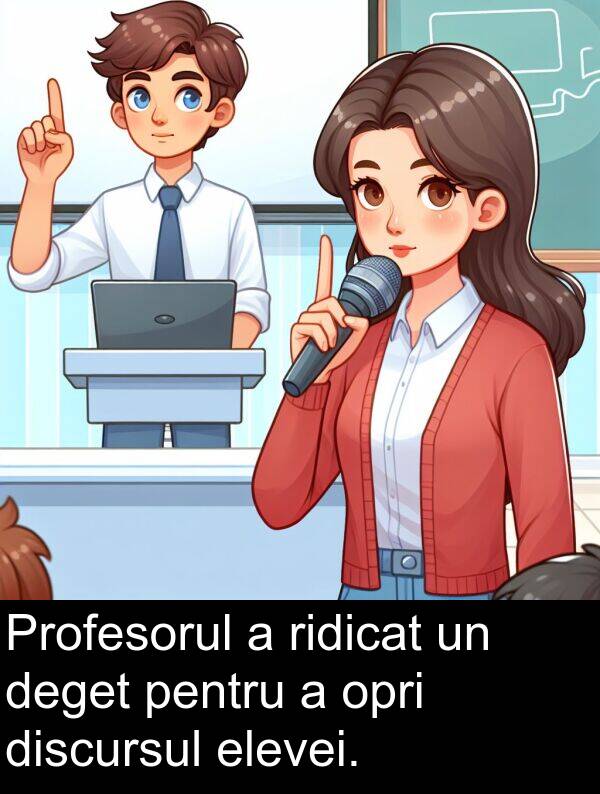 elevei: Profesorul a ridicat un deget pentru a opri discursul elevei.