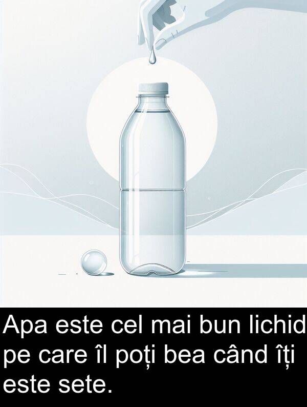 lichid: Apa este cel mai bun lichid pe care îl poți bea când îți este sete.