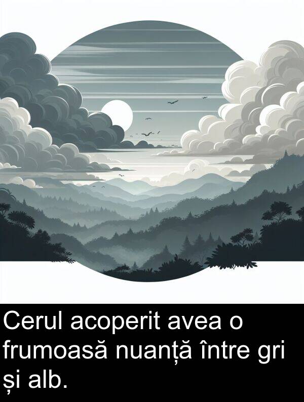 între: Cerul acoperit avea o frumoasă nuanță între gri și alb.