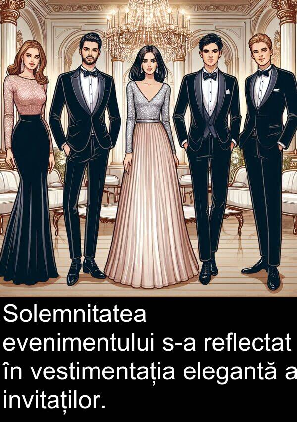 elegantă: Solemnitatea evenimentului s-a reflectat în vestimentația elegantă a invitaților.
