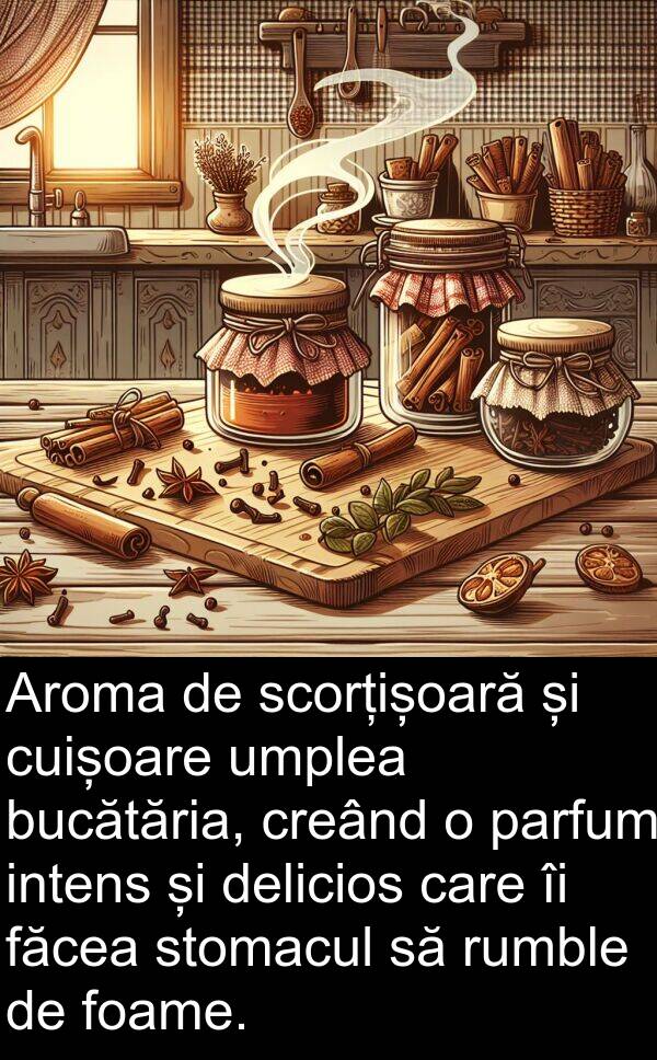 făcea: Aroma de scorțișoară și cuișoare umplea bucătăria, creând o parfum intens și delicios care îi făcea stomacul să rumble de foame.