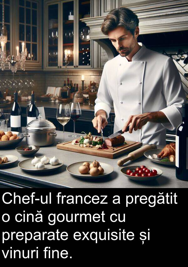 francez: Chef-ul francez a pregătit o cină gourmet cu preparate exquisite și vinuri fine.