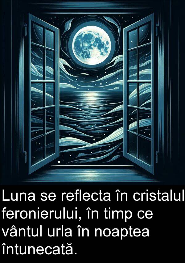 vântul: Luna se reflecta în cristalul feronierului, în timp ce vântul urla în noaptea întunecată.
