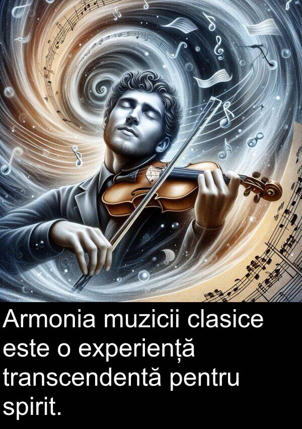 clasice: Armonia muzicii clasice este o experiență transcendentă pentru spirit.
