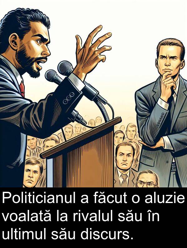 ultimul: Politicianul a făcut o aluzie voalată la rivalul său în ultimul său discurs.