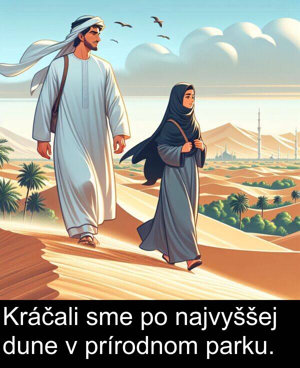 dune: Kráčali sme po najvyššej dune v prírodnom parku.