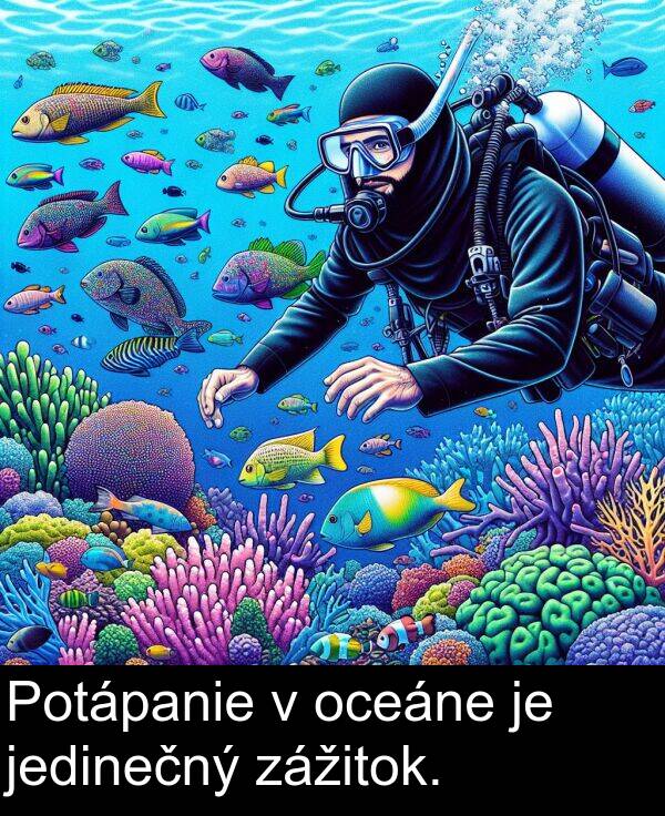 jedinečný: Potápanie v oceáne je jedinečný zážitok.