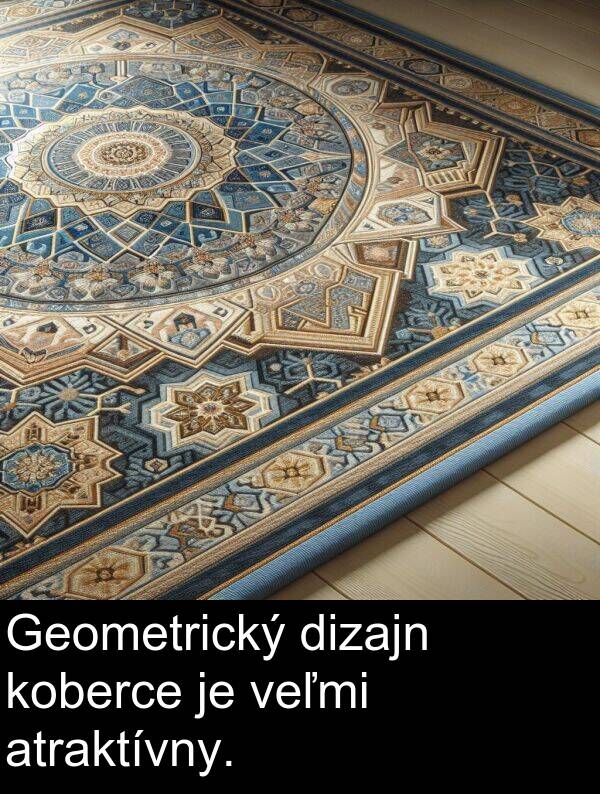 atraktívny: Geometrický dizajn koberce je veľmi atraktívny.