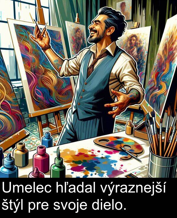 výraznejší: Umelec hľadal výraznejší štýl pre svoje dielo.
