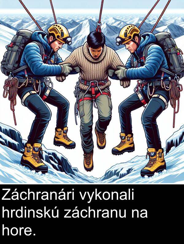 záchranu: Záchranári vykonali hrdinskú záchranu na hore.