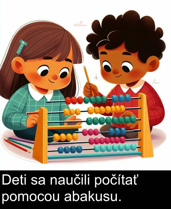 abakusu: Deti sa naučili počítať pomocou abakusu.