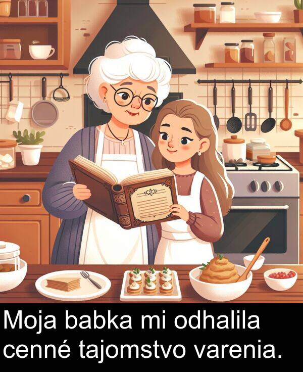varenia: Moja babka mi odhalila cenné tajomstvo varenia.