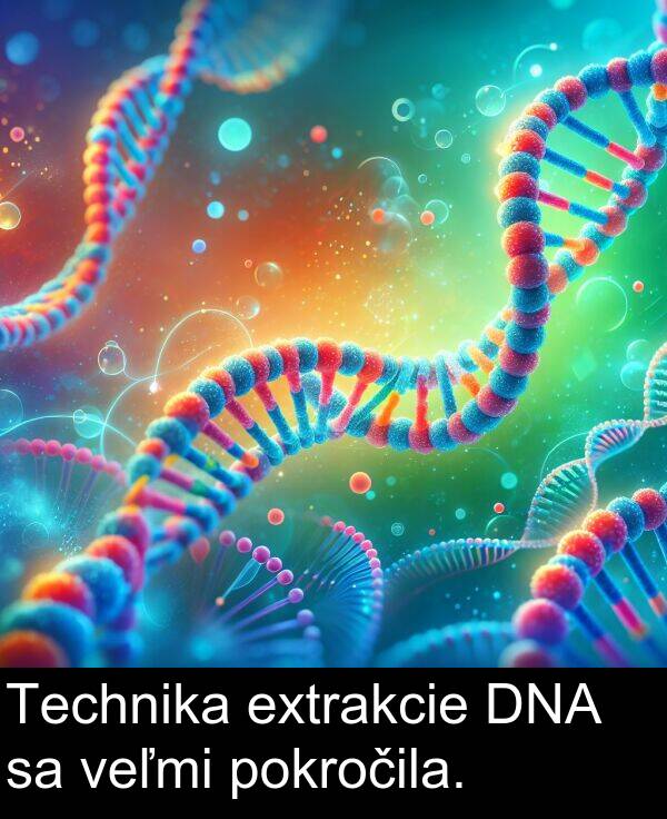 extrakcie: Technika extrakcie DNA sa veľmi pokročila.