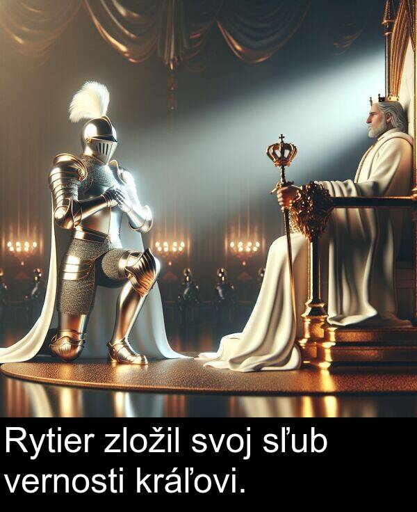 sľub: Rytier zložil svoj sľub vernosti kráľovi.