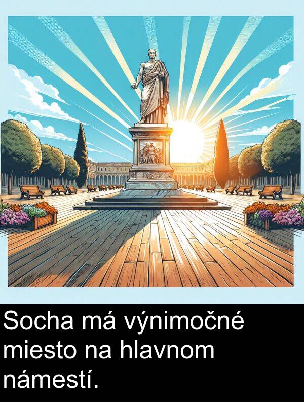 výnimočné: Socha má výnimočné miesto na hlavnom námestí.