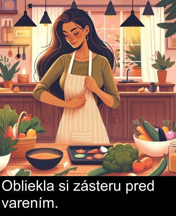 varením: Obliekla si zásteru pred varením.