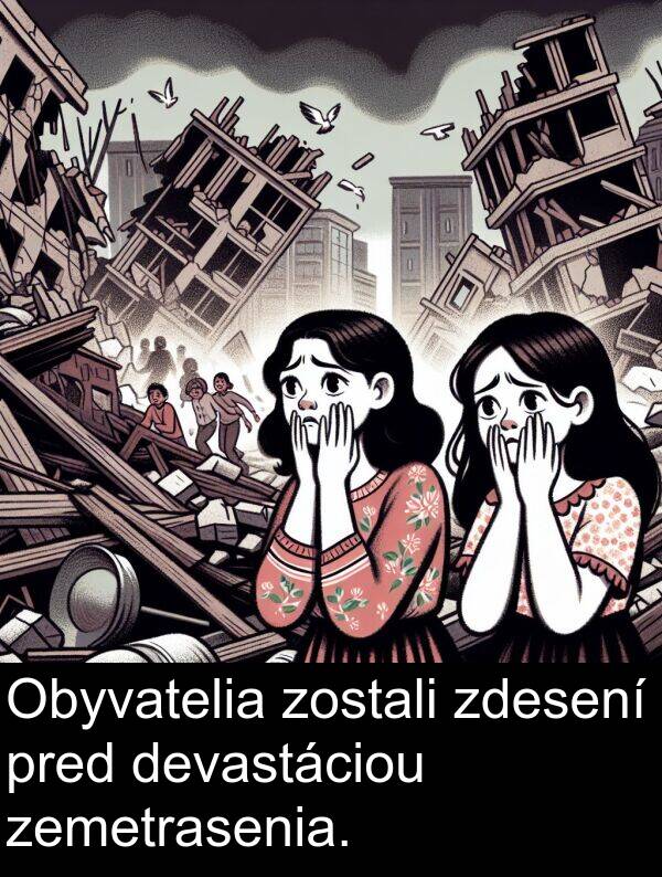 pred: Obyvatelia zostali zdesení pred devastáciou zemetrasenia.