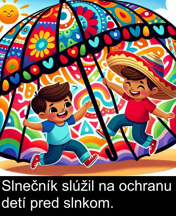 slnkom: Slnečník slúžil na ochranu detí pred slnkom.