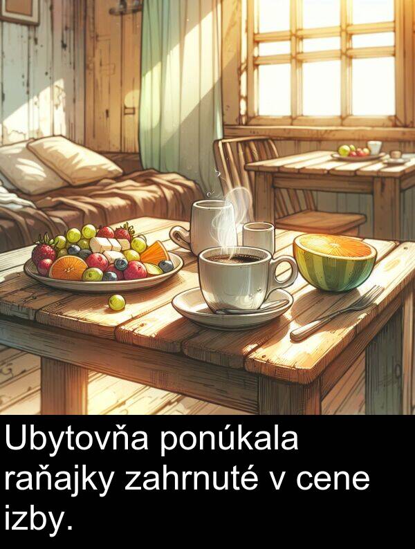 izby: Ubytovňa ponúkala raňajky zahrnuté v cene izby.