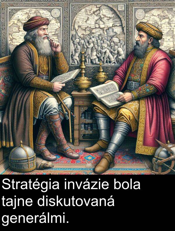 generálmi: Stratégia invázie bola tajne diskutovaná generálmi.